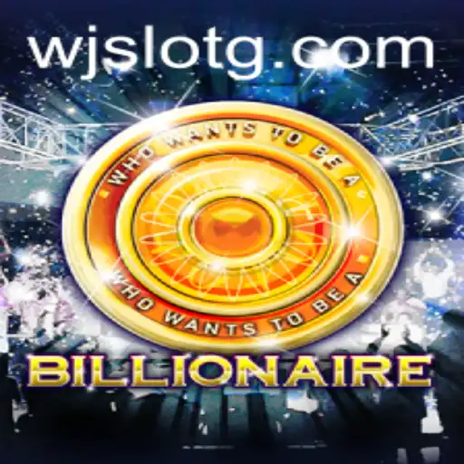Exploring the Exciting World of 'Billionaire': The Thrills of wjslot