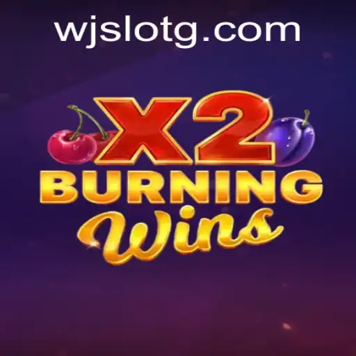 Exploring the Thrills of BurningWinsX2: A Comprehensive Guide
