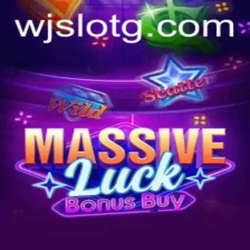 Exploring the Thrills of MassiveLuckBonusBuy: A Guide to WJSLOT's Latest Adventure
