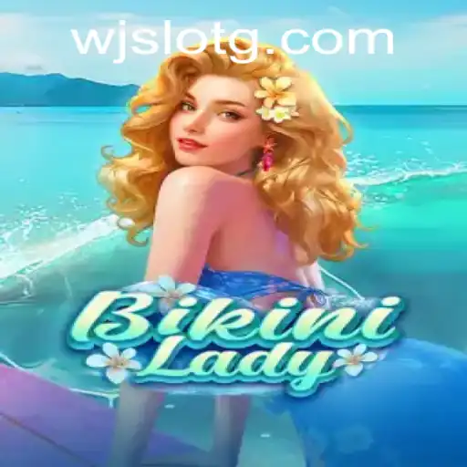 Exploring the World of BikiniLady: A Masterpiece in Online Slot Gaming