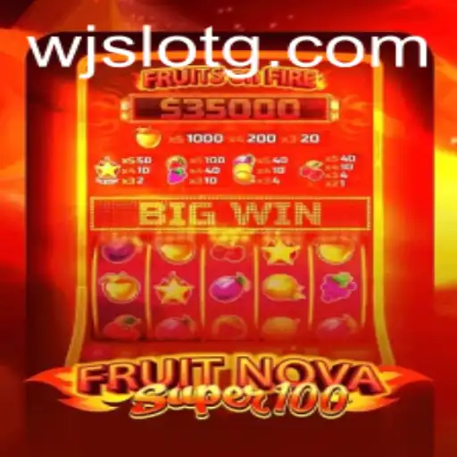 FruitNovaSuper100: A Colorful Journey Through the World of Slot Gaming