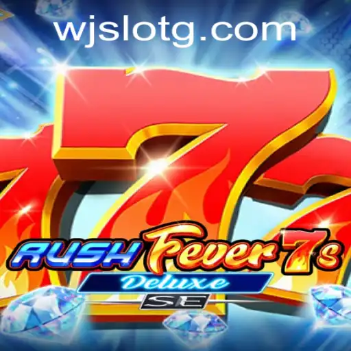 Exploring the Excitement of RushFever7sDeluxeSE: A Premier Slot Game Experience